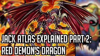 Jack Atlas Explained Part 2 Resonators And Red Dragon Archfiend YuGiOh Archetype Analysis [upl. by Carrelli149]