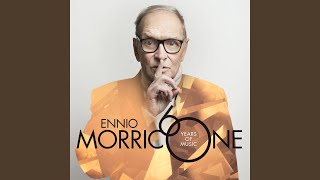 Morricone The Ecstasy Of Gold 2016 Version [upl. by Platto]