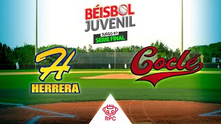 EN VIVO  Herrera vs Coclé  Juego 7 Béisbol Juvenil 2021 [upl. by Idnod366]