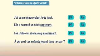 Participe présent ou adjectif verbal [upl. by Oremodlab105]