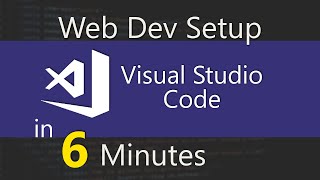 Visual Studio Code Web Dev Setup In 6 Minutes [upl. by Oiramel]