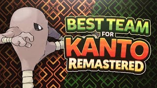 Best Team for Kanto Remastered [upl. by Elfreda]