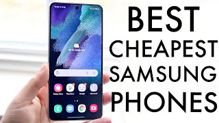 Best Cheapest Samsung Phones 2023 [upl. by Rowney]