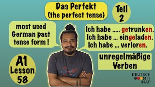 A1 German lesson 58  Das Perfekt  the perfect tense  unregelmäßige Verben  irregular verbs [upl. by Araem648]