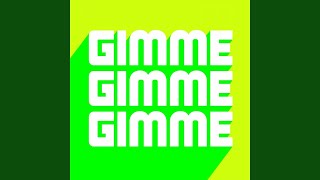 Gimme Gimme Club Mix [upl. by Zakarias222]