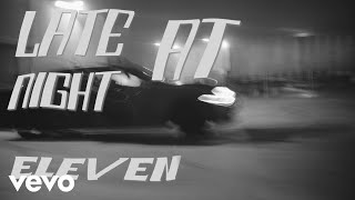 Khalid  Eleven Official Lyric Video [upl. by Odrareve]