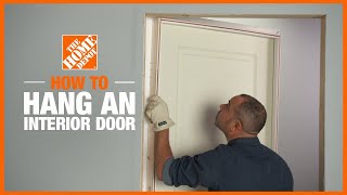 How to Install an Interior Door  The Home Depot [upl. by Barbee]