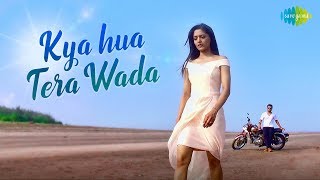 Kya Hua Tera Wada  Pranav Chandran  Saregama Covers  Hum Kisise Kum Nahi  Official Video [upl. by Elime734]