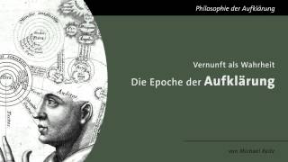 Vernunft als Wahrheit  Die Epoche der Aufklärung [upl. by Stoller]