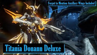 Titania Donann Deluxe Skin  Warframe [upl. by Roxana296]