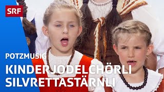 Kinderjodelchörli Silvrettastärnli Uf de Alpe d‘obe  Potzmusig  SRF [upl. by Yelad]