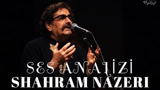 Usta Ses Shahram Nazeri Ses Analizi [upl. by Cobbie846]