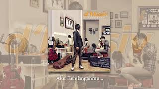 DMASIV  Aku Kehilanganmu Clossing Official Audio [upl. by Lletnom874]