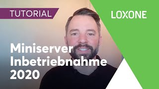 Miniserver Inbetriebnahme  Loxone Config Tutorial HD [upl. by Waylon]