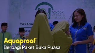 CSR  Aquaproof Berbagi Paket Buka Puasa [upl. by Nairahcaz]