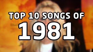 Top 10 songs of 1981 [upl. by Cleveland]