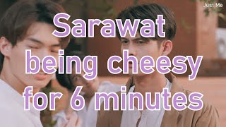 Sarawat being cheesy for 6 minutes  คั่นกู brightwin 2gethertheseries [upl. by Ahsehat302]