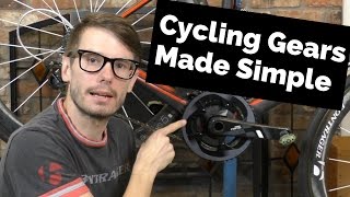 Cycling Gears Explained  Cycling Made Simple [upl. by O'Malley]