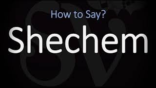 How to Pronounce Shechem CORRECTLY [upl. by Elfie135]