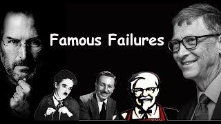 Famous Failures  Never Give Up [upl. by Helbon]