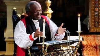 Bishop Michael Currys FULL royal wedding sermon [upl. by Tamarra287]