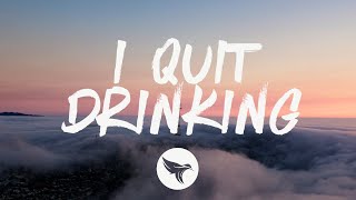 Kelsea Ballerini amp LANY  I Quit Drinking Lyrics [upl. by Massiw]