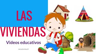 Las viviendas videos educativos para niños [upl. by Anaehs216]