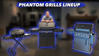 All three of the NEW Napoleon Phantoms are here Which gas grill is best for you [upl. by Ruberta346]