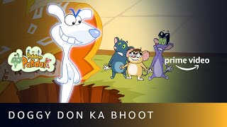 Pakdam Pakdai  Doggy Don Ka Bhoot  Amazon Prime Video [upl. by Tortosa]