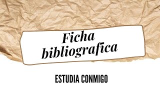 La ficha bibliográfica [upl. by Aciret247]