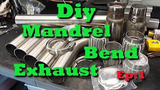 Diy Mandrel Bend Exhaust Ep1 [upl. by Canada]