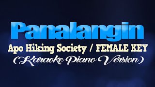 PANALANGIN  Apo Hiking SocietyFEMALE KEY KARAOKE PIANO VERSION [upl. by Ydoj]