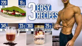 The PERFECT Breakfast Ideas To Get Shredded 3 Quick amp Healthy Recipes [upl. by Nilpik]