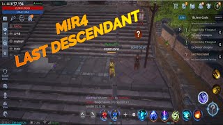 MIR4 LAST DESCENDANT  Quest guide [upl. by Keene]