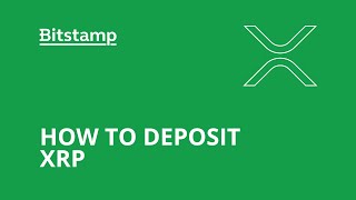 How to deposit XRP to Bitstamp [upl. by Arundell]