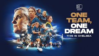 Coming Soon To DAZN  One Team One Dream This Is Chelsea [upl. by Wolfson]