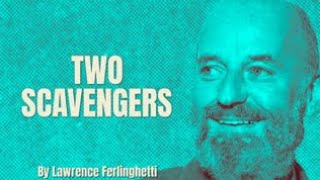 Lawrence Ferlinghetti  Two Scavengers Poetry Reading [upl. by Ahslek]