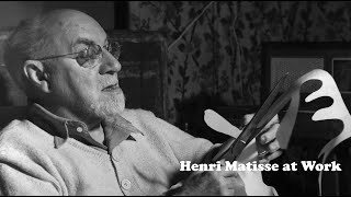 Henri Matisse at Work [upl. by Lucais]