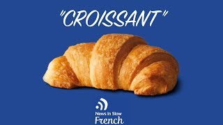 How to pronounce quotCroissantquot – A petite French lesson [upl. by Scharaga]