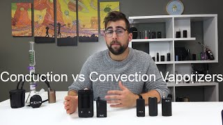 Conduction vs Convection Vaporizers Explained [upl. by Moffat]