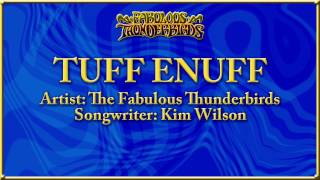 Tuff Enuff ‎ The Fabulous Thunderbirds 1986 [upl. by Nnairak]