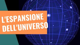 Lespansione delluniverso [upl. by Haman710]