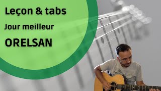 Jour meilleur  Guitare  VERSION SIMPLE  Orelsan [upl. by Aduh]