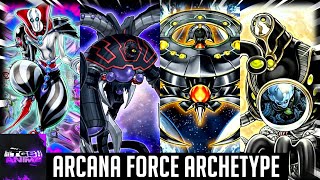 YuGiOh  Arcana Force Archetype [upl. by Arlynne327]