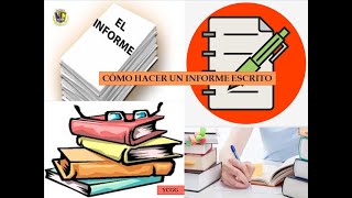 COMO HACER UN INFORME ESCRITO [upl. by Keare]