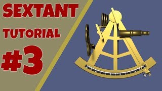 Sextant Tutorial Taking Sights With A Sextant [upl. by Valentin]