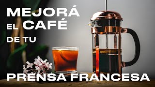 PRENSA FRANCESA CÓMO MEJORAR EL CAFÉ [upl. by Daffie]