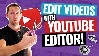 How to Edit Videos with the YouTube Video Editor [upl. by Inilam]