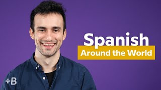 Spanish Dialects Around The World How Spanish Varies From Country To Country [upl. by Aimerej]