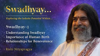 Swadhyay 1  Understanding Swadhyay [upl. by Ainat965]